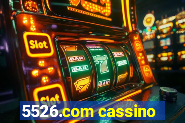 5526.com cassino